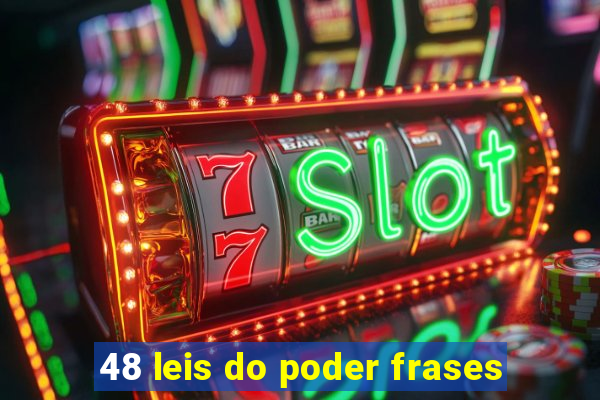 48 leis do poder frases